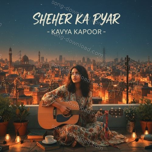 Kya Hai Yeh? Kavya Kapoor MP3 Download